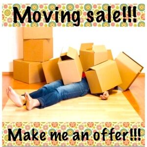 Moving SALE!!!